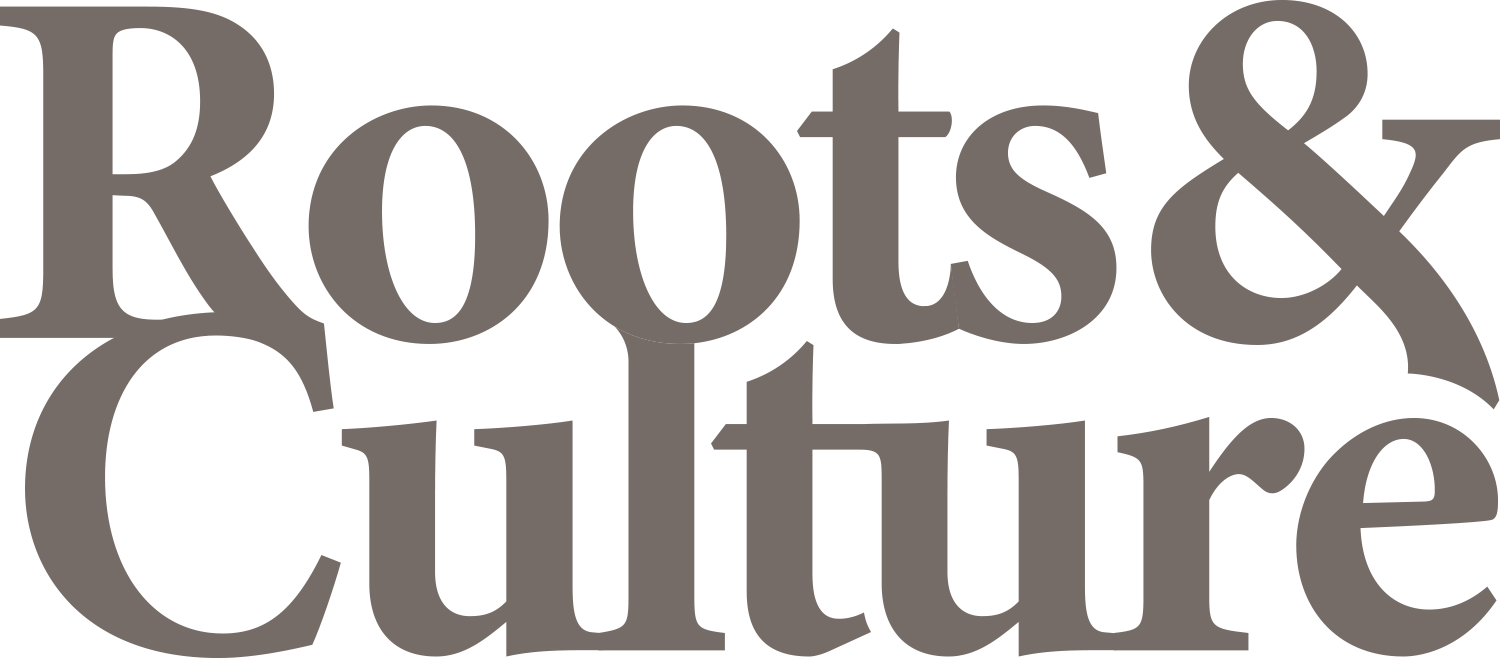 Roots & Culture Body